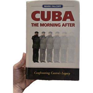 Cuba the Morning After Mark Falcoff 1st Edition AEI Hardcover 2003